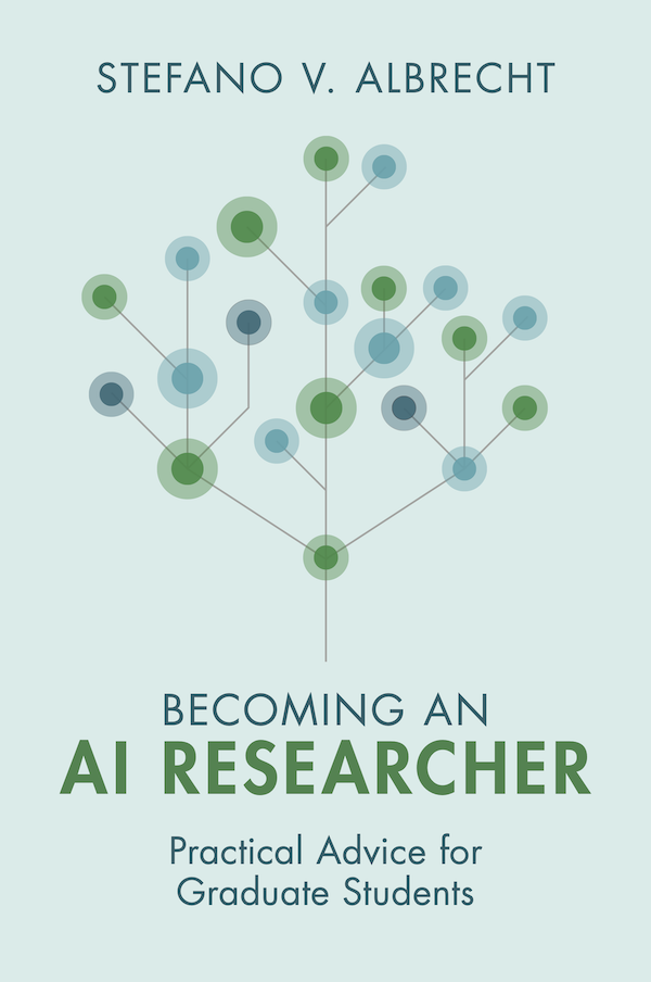 Book cover of Becoming an AI Researcher: Practical Advice for Graduate Students